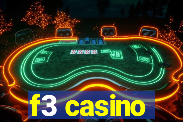 f3 casino